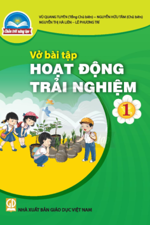 VBT Hoạt động trải nghiệm 1 - Bộ Chân trời sáng tạo