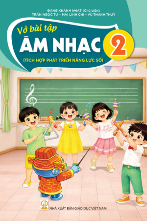 VBT Âm nhạc 2 (Tích hợp phát triển năng lực số)