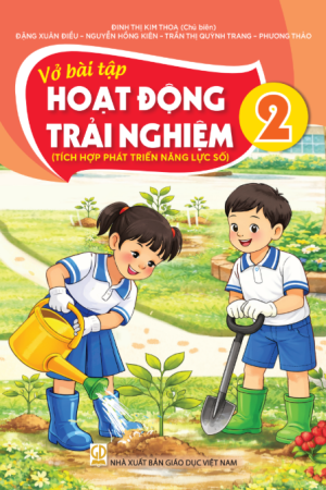 VBT Hoạt động trải nghiệm 2 (Tích hợp phát triển năng lực số)