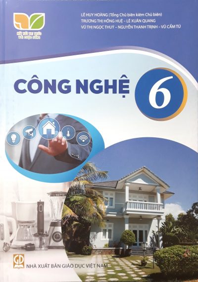 Công Nghệ 6 – SGK Kết nối tri thức với cuộc sống