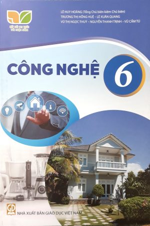 Công Nghệ 6 - SGK Kết nối tri thức với cuộc sống