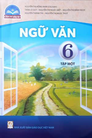 Ngữ Văn 6 Tập 1 - SGK Chân Trời Sáng Tạo