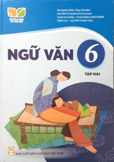 Ngữ Văn 6 tập 2 – SGK Kết nối tri thức với cuộc sống