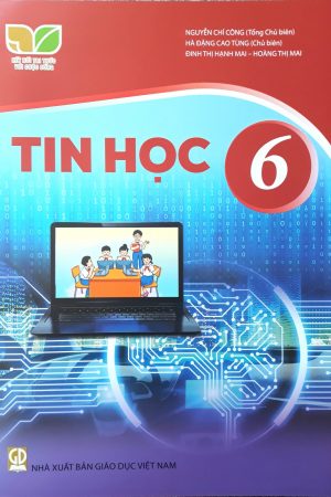 Tin Học 6 - SGK Kết nối tri thức với cuộc sống