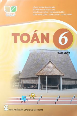 Toán 6 tập 1 - SGK Kết nối tri thức với cuộc sống