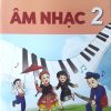 Âm Nhạc 2 – SGK Kết nối tri thức với cuộc sống