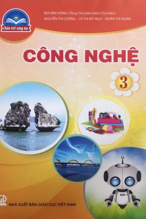 Công Nghệ 3 – SGK Chân trời sáng tạo