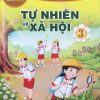 Tự Nhiên Và Xã Hội 3 – SGK Chân trời sáng tạo
