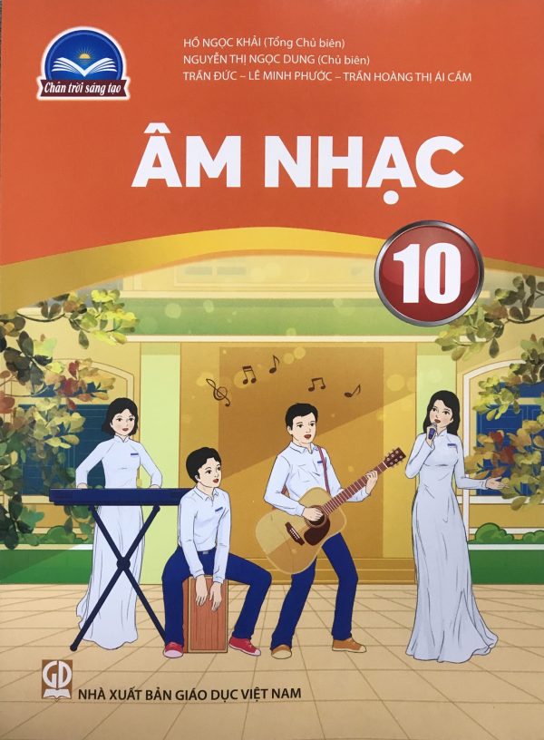 Âm Nhạc 10 – SGK Chân trời sáng tạo