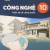 Công Nghệ 10 – Thiết Kế Và Công Nghệ – SGK Kết nối tri thức với cuộc sống