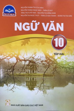 Ngữ Văn 10 Tập 2 - SGK Chân trời sáng tạo