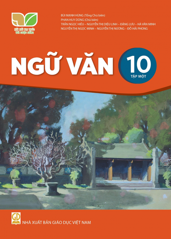 Ngữ Văn 10 Tập 1 – Kết nối tri thức với cuộc sống