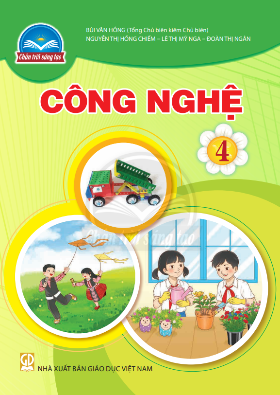 Công nghệ 4 – Chân trời sáng tạo