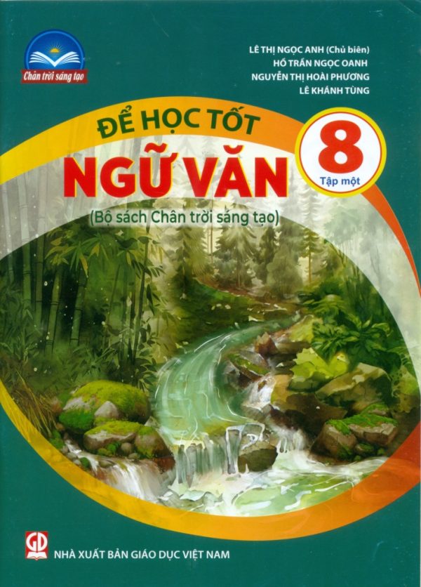Để học tốt Ngữ văn 8 tập một (Bộ sách Chân trời sáng tạo)