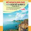 Kế hoạch bài dạy môn Lịch sử và Địa lí lớp 8 – Phần Địa lí (bộ sách Chân trời sáng tạo)