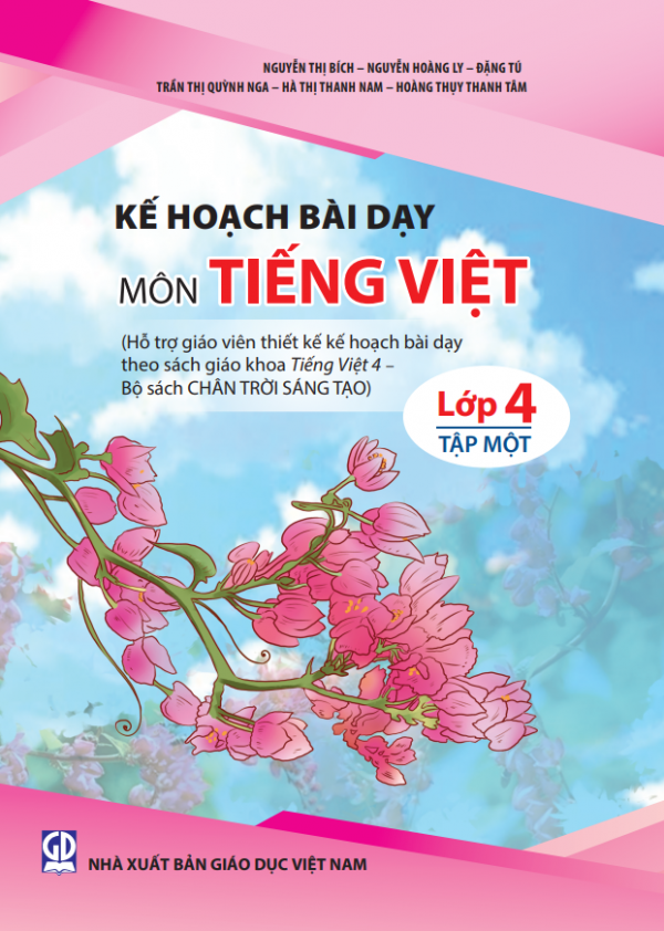 Kế hoạch bài dạy môn Tiếng Việt lớp 4 tập một (bộ sách Chân trời sáng tạo)