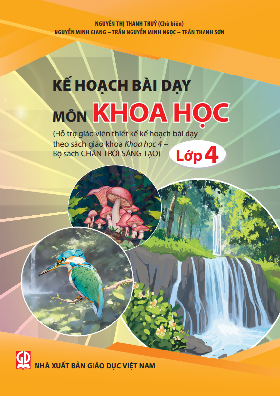Kế hoạch bài dạy môn Khoa học lớp 4 (bộ sách Chân trời sáng tạo)