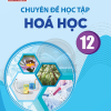 Chuyên đề học tập Hóa học 12 – Chân trời sáng tạo