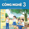 Công nghệ 3 – Kết nối tri thức với cuộc sống