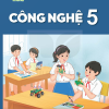Công nghệ 5 – Kết nối tri thức với cuộc sống