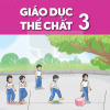 Giáo dục thể chất 3 – Kết nối tri thức với cuộc sống