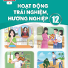 Hoạt động trải nghiệm, hướng nghiệp 12 (Bản 1) – Chân trời sáng tạo