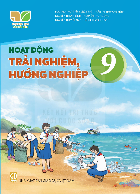 Hoạt động trải nghiệm, hướng nghiệp 9 – Kết nối tri thức với cuộc sống