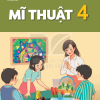 Mĩ Thuật 4 – Kết nối tri thức với cuộc sống