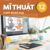 Mĩ thuật 12 Thiết kế đồ họa – Kết nối tri thức với cuộc sống