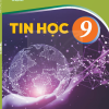 Tin học 9 – Kết nối tri thức với cuộc sống