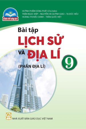 Bài tập Lịch sử và Địa lí 9 - Phần Địa lí - Chân trời sáng tạo