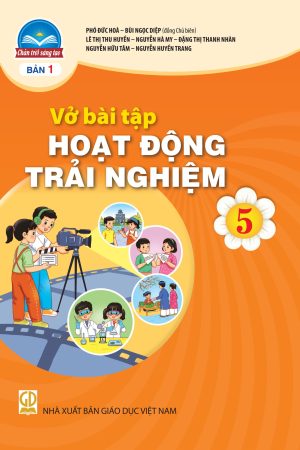 VBT Hoạt động trải nghiệm 5 (bản 1) - Chân trời sáng tạo