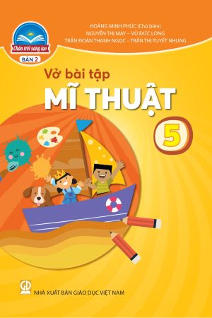 VBT Mĩ thuật 5 (bản 2) - Chân trời sáng tạo