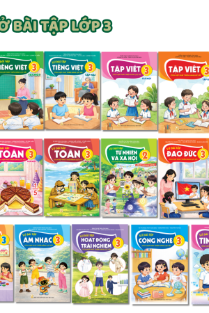 Bộ Vở bài tập lớp 3 - Tích hợp phát triển năng lực số (Trọn bộ)