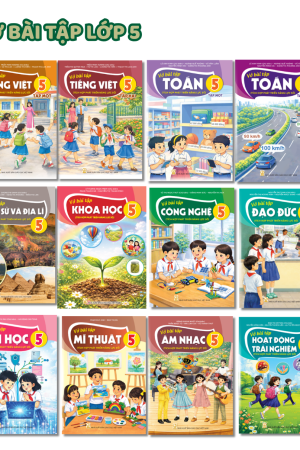 Bộ Vở bài tập lớp 5 - Tích hợp phát triển năng lực số (Trọn bộ)