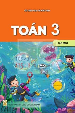 Toán 3 tập một - Kết nối tri thức với cuộc sống