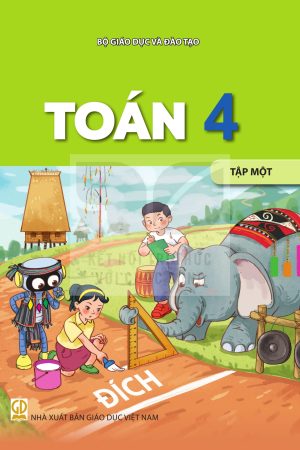 Toán 4 tập một - Kết nối tri thức với cuộc sống