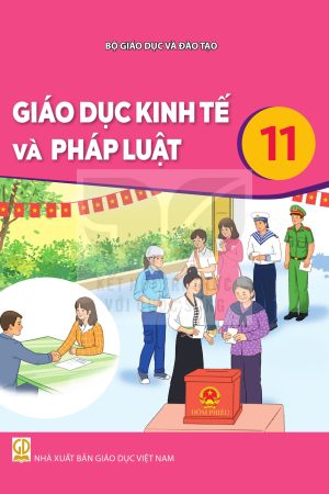 Giáo dục kinh tế và pháp luật 11 - Kết nối tri thức với cuộc sống