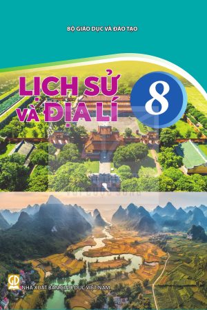 Lịch sử và Địa lí 8 - Kết nối tri thức với cuộc sống