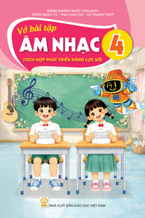 Vở Bài tập Âm nhạc 4 (Tích hợp phát triển năng lực số)