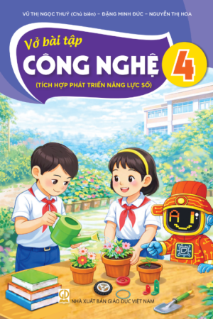 Vở Bài tập Công nghệ 4 (Tích hợp phát triển năng lực số)