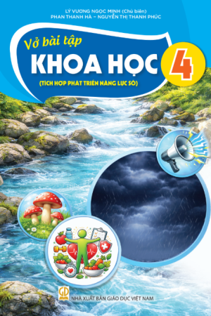 Vở Bài tập Khoa học 4 (Tích hợp phát triển năng lực số)