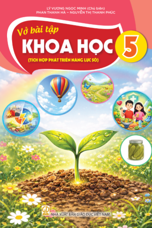 Vở Bải tập Khoa học 5 (Tích hợp phát triển năng lực số)