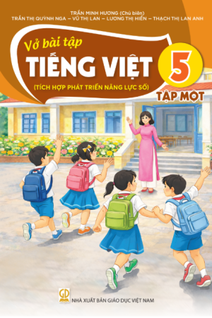 Vở Bài tập Tiếng Việt 5, tập 1 (Tích hợp phát triển năng lực số)